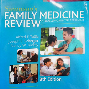 Swanson's FAMILY MEDICINE REVIEW 8th Edition