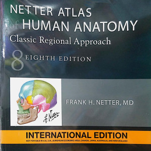 Netter Atlas of Human Anatomy - 8th Edition