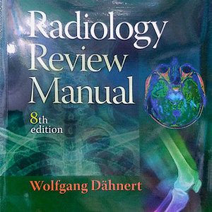 Radiology Review Manual, Wolfgang Dähnert, MD