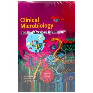 Clinical Microbiology made Ridiculously Simple