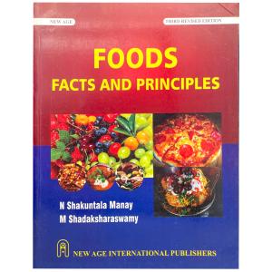 Foods - Facts and Principles