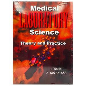 Medical Laboratory Science - Theory and Practice