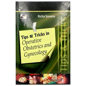 Tips and Tricks in Operative Obstetrics and Gynecology